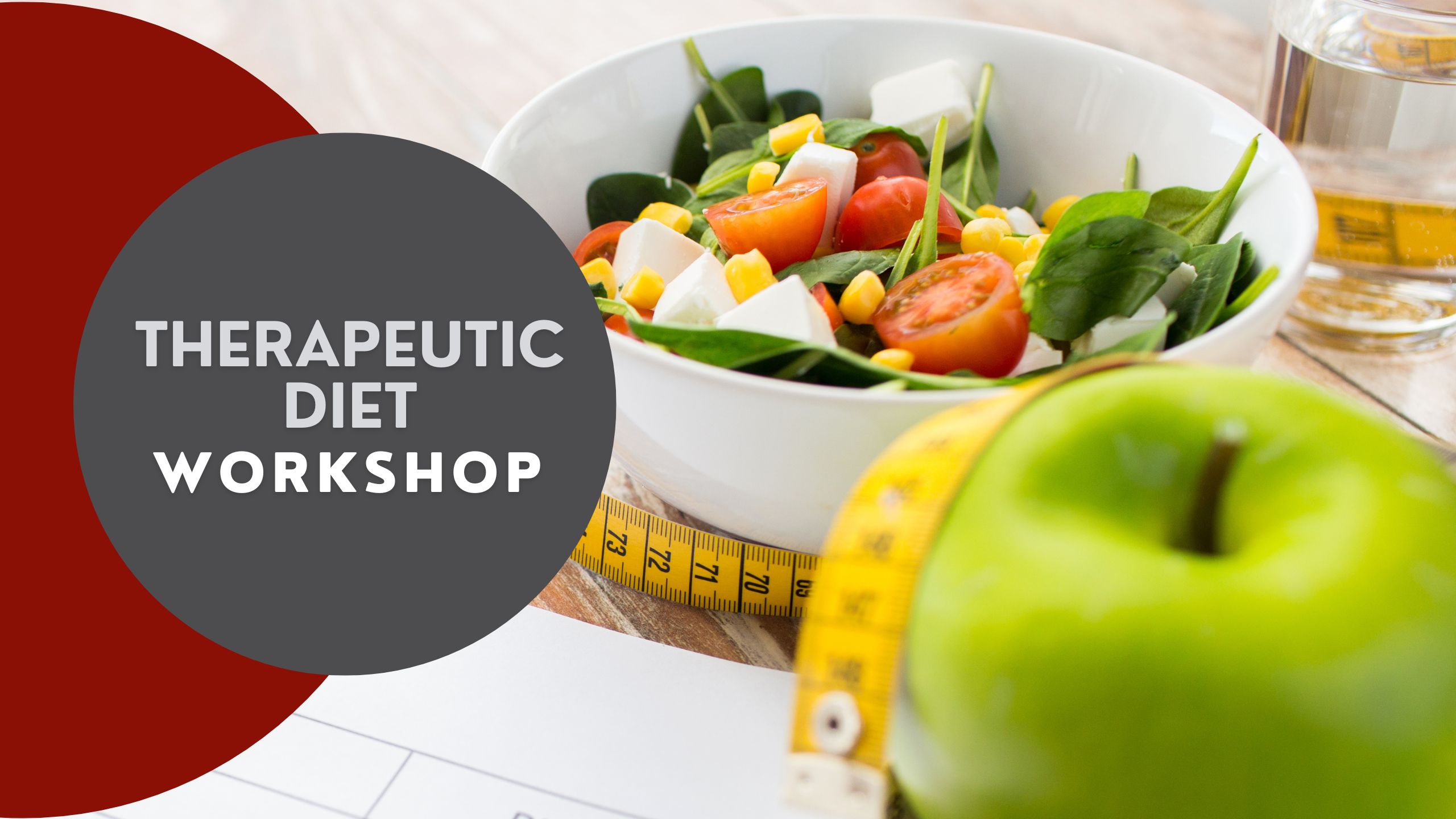 Therapeutic Diet Workshop